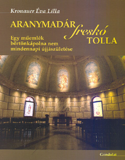 Aranymad�r fresk� tolla