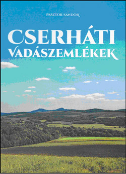 Cserh�ti vad�szeml�kek