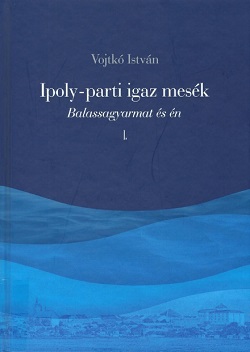 Ipolyparti igaz mes�k