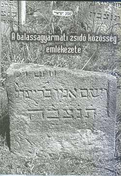 A balassagyarmati zsid� k�z�ss�g eml�kezete